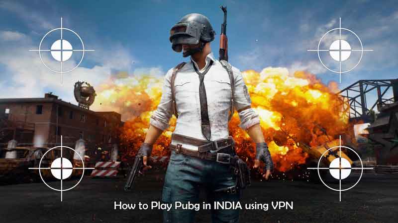 How to play Pubg in India after Ban