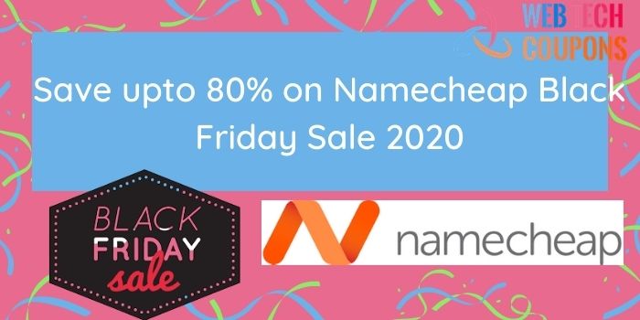 Namecheap Black Friday Offers