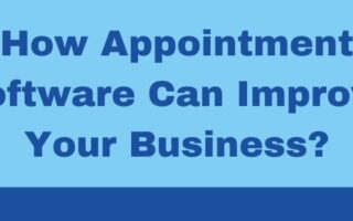 How Appointment Software Can Improve Your Business?-www.justlittlethings.co.uk
