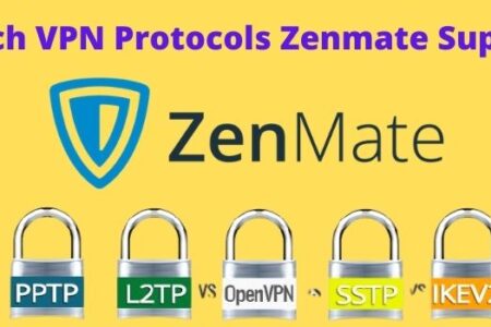 Which VPN Protocol Zenmate Support