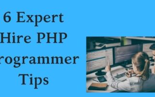 6 Expert Hire PHP Programmer Tips-www.justlittlethings.co.uk