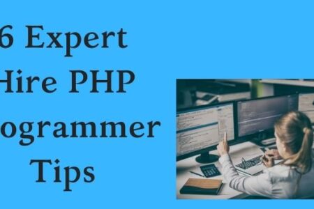 6 Expert Hire PHP Programmer Tips-www.justlittlethings.co.uk