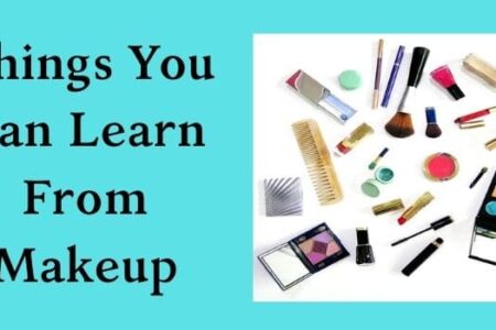 7 Awesome Things You Can Learn From Makeup-www.justlittlethings.co.uk