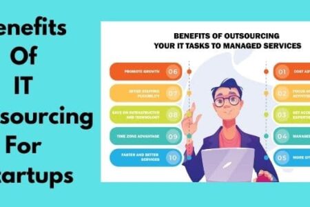 Benefits Of IT Outsourcing For Startups