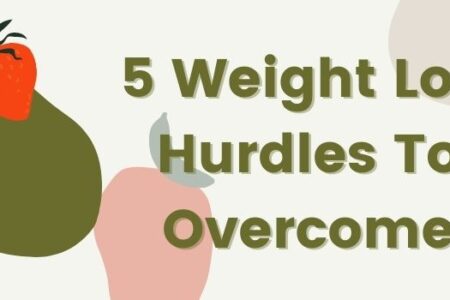 Weight Loss Hurdles