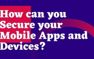 secure mobile app and device